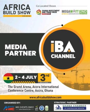 IBA CHANNEL partenaire média du prestigieux africa build show à accra